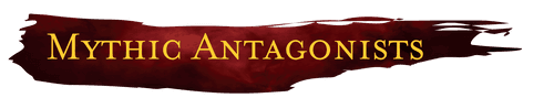 mythic antagonists banner